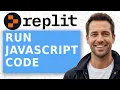 How to Run JavaScript Code in Replit A Comprehensive Tutorial