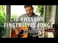 Download Lagu 10 awesome FINGERSTYLE songs! (pt. 2)