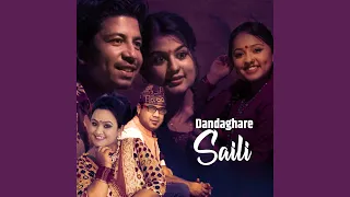 dandaghare saili
