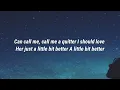 New Hope Club - Call Me a Quitter (Lyrics)