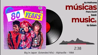Big in Japan - Extended Mix - Alphaville - 1984