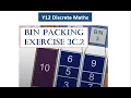 Y12 Discrete Ex 3C 2 - Bin Packing