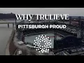 Pittsburg Proud Why Trulieve