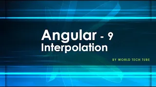 Angular Interpolation Interpolation in angular 9 String interpolation in Angular 9 use of