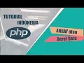 Tutorial dasar PHP array atau deret data
