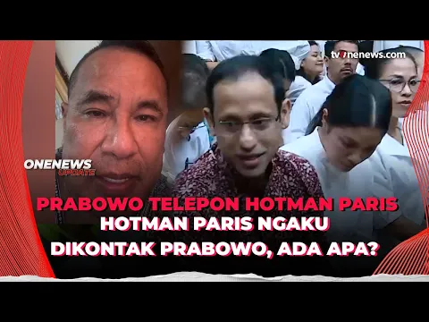 Hotman Paris Ditelepon Prabowo Jam 8 Malam: Ingin Tahu Kasus Nadiem