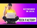 JAVA BASICS-11 Reserved Keywords in java Why we use it