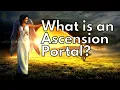 What is an Ascension Portal