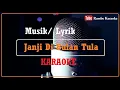 Download Lagu Janji di Bulan Tula Karaoke Tapsel