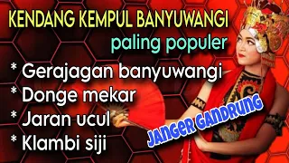 kendang kempul banyuwangi paling populer 2024 janger gandrung