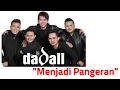 Download Lagu Dadali -Menjadi Pangeran (Best Song of Dadali||Ascada Musik)