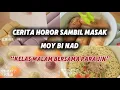 Download Lagu CERITA HOROR MOY BI NAD‼️‼️”KELAS MALAM BERSAMA JIN”👻👻PART 19 #ceritahorrorstory