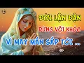 Download Lagu Mẹ Maria Dạy: Đời Lận Đận, Xin Đừng Khóc – Ân Sủng Lớn Sắp Tới | Nhà Thờ Audio