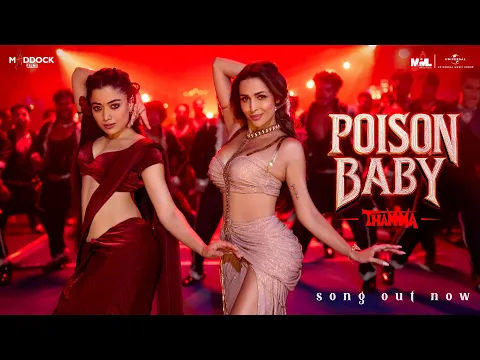 Video Thumbnail: Poison Baby | Thamma | Malaika A, Ayushmann K, Rashmika M | Sachin-Jigar,Jasmine S, Divya, Amitabh B