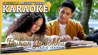 Download Karaoke - Bukan Jodohku (Yazid Izaham) [Minus One] Tanpa Vocal Official MV MP3