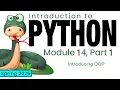 Python Spring 2026 Module 14-1 Introducing OOP