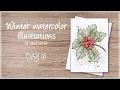 Lagu DAY 16 - Lovely Holiday Illustration With Ink and Watercolors!