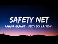 Download Lagu Ariana Grande - safety net. ft(Ty Dolla $ign)