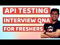API Testing Interview Questions for Freshers - Part 1 QA Fresher Watch this