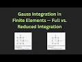 Abaqus Cantilever Beam Full vs Reduced Integration Locking Hourglassing Explained
