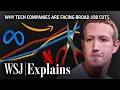 Amazon Netflix Meta Why Big Tech Is Facing Massive Layoffs WSJ