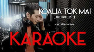 Download KOALIA TOK MAI (ABIO SALSINHA) - ANDREY ARIEF (COVER)| KARAOKE MP3