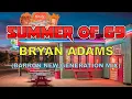 Download Lagu Bryan Adams - Summer of 69 (Barron New-Generation Mix)