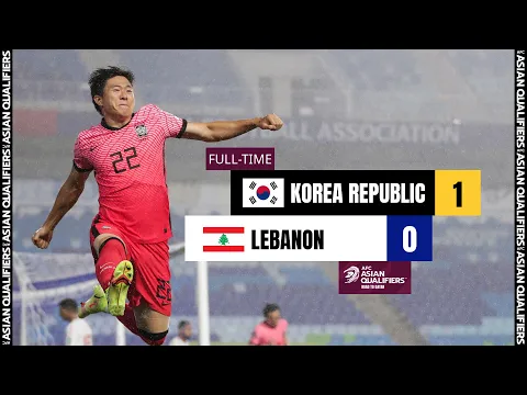 Download MP3 #AsianQualifiers - Full Match - Group A : Korea Republic 1 - 0 Lebanon