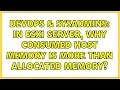 DevOps SysAdmins In ESXi server Why consumed host memory is more than allocated memory
