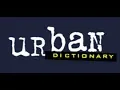 Urban Dictionary