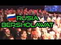 Download Lagu Sholawat nabi menggema di Rusia🇷🇺👍