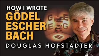 How AI pioneer Doug Hofstadter wrote Gödel, Escher, Bach