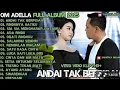 Download Lagu Andai tak berpisah Full album Adella 2025 #Adellaterbaru