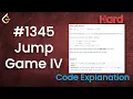 Jump Game IV Live Coding with Explanation Leetcode - 1345