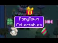 Ponytown Collectables And Where To Find Them