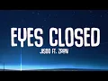 Download Lagu EYES CLOSED - JISOO (Lyrics) ft. ZAYN