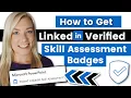 How to Get LinkedIn Skill Assessment Badges and Display Them on Your Profile to Get MORE JOBS