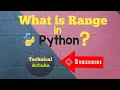 Range in Python Python Range Python Tutorial for Beginners