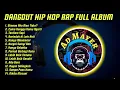 DANGDUT HIP HOP RAP FULL ALBUM🎵TERBARU 2025🎵DRILL REMIX DUT
