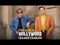 Video di C'era una volta...a Hollywood - Teaser trailer italiano | Da settembre al cinema