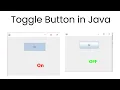 How to use the toggle button in Java