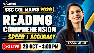 SSC CGL Mains Reading Comprehension | Speed + Accuracy | Pooja Ma'am | Examo
