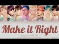 BTS (방탄소년단) - Make It Right Feat. Lauv - Color Coded Lyrics [Han|Rom|Eng]