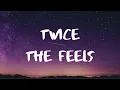 Lagu Twice- The Feels Lyrics