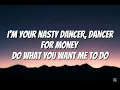 Download Lagu Kilo - Nasty Dancer (Lyrics) *I'm your Nasty dancer, dancer for money*