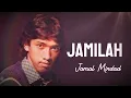 Download Lagu Jamal Mirdad - Jamilah - Lyrics