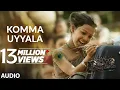 Lagu Komma Uyyala Audio Song (Telugu) | RRR Songs | NTR,Ram Charan | MM Keeravaani |SS Rajamouli