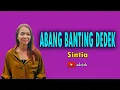 Download Lagu ABANG BANTING DEDEK - Sintia