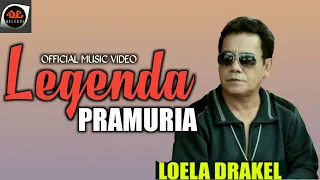 Download Loela Drakel - Legenda Pramuria (Lagu Manado Populer) MP3