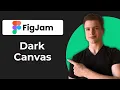 How To Make FigJam Canvas Dark Mode Working 2026